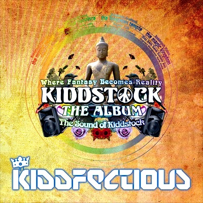 VA - Kiddstock The Album: The Sound of Kiddstock 2009