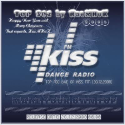 Top 302 Kiss FM Tracks  (2008) MP3